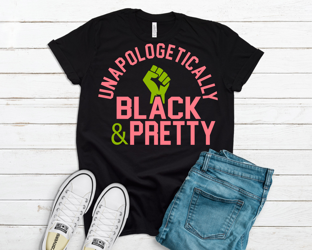 Unapologetically Black and Pretty