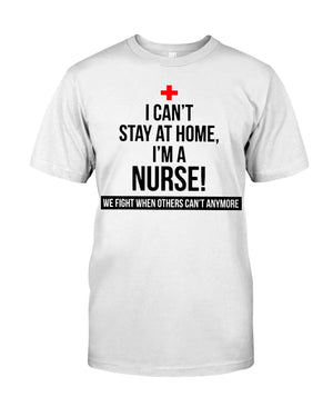 I can't stay home I'm a CNA / Nurse /Doctor